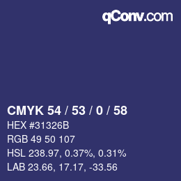 Color code: CMYK 54 / 53 / 0 / 58 | qconv.com