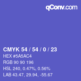 Color code: CMYK 54 / 54 / 0 / 23 | qconv.com