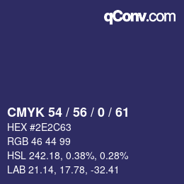 Color code: CMYK 54 / 56 / 0 / 61 | qconv.com