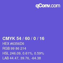 カラーコード: CMYK 54 / 60 / 0 / 16 | qconv.com