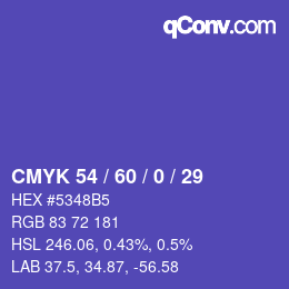 カラーコード: CMYK 54 / 60 / 0 / 29 | qconv.com