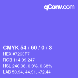 カラーコード: CMYK 54 / 60 / 0 / 3 | qconv.com