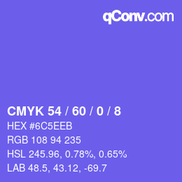 カラーコード: CMYK 54 / 60 / 0 / 8 | qconv.com