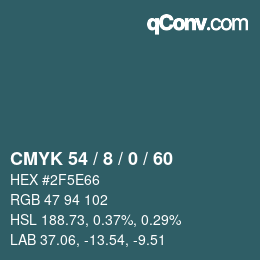 カラーコード: CMYK 54 / 8 / 0 / 60 | qconv.com