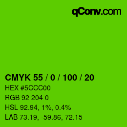 Color code: CMYK 55 / 0 / 100 / 20 | qconv.com