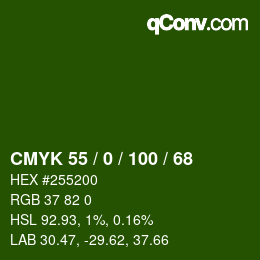 Color code: CMYK 55 / 0 / 100 / 68 | qconv.com