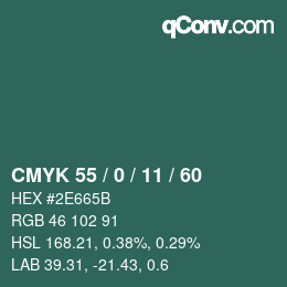 Color code: CMYK 55 / 0 / 11 / 60 | qconv.com