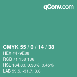 カラーコード: CMYK 55 / 0 / 14 / 38 | qconv.com