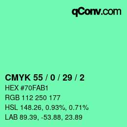Color code: CMYK 55 / 0 / 29 / 2 | qconv.com
