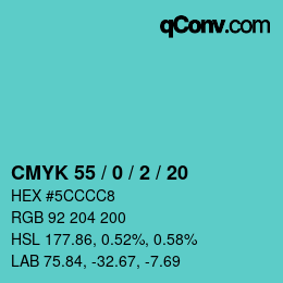 Color code: CMYK 55 / 0 / 2 / 20 | qconv.com