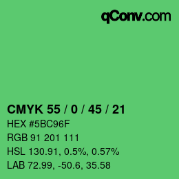 カラーコード: CMYK 55 / 0 / 45 / 21 | qconv.com