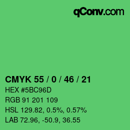 Color code: CMYK 55 / 0 / 46 / 21 | qconv.com