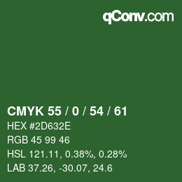 Farbcode: CMYK 55 / 0 / 54 / 61 | qconv.com