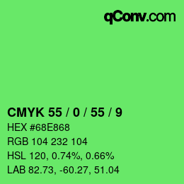 カラーコード: CMYK 55 / 0 / 55 / 9 | qconv.com