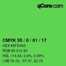 カラーコード: CMYK 55 / 0 / 61 / 17 | qconv.com