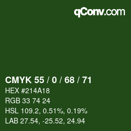 Color code: CMYK 55 / 0 / 68 / 71 | qconv.com