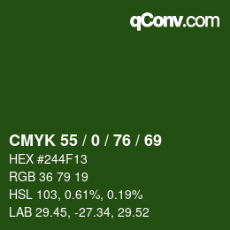 カラーコード: CMYK 55 / 0 / 76 / 69 | qconv.com