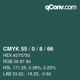 カラーコード: CMYK 55 / 0 / 8 / 66 | qconv.com