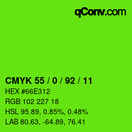 カラーコード: CMYK 55 / 0 / 92 / 11 | qconv.com