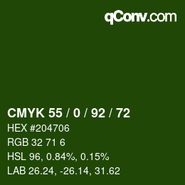 カラーコード: CMYK 55 / 0 / 92 / 72 | qconv.com