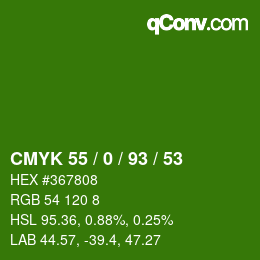 Color code: CMYK 55 / 0 / 93 / 53 | qconv.com