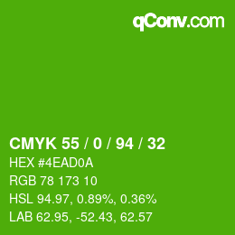 Color code: CMYK 55 / 0 / 94 / 32 | qconv.com