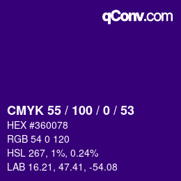 Color code: CMYK 55 / 100 / 0 / 53 | qconv.com