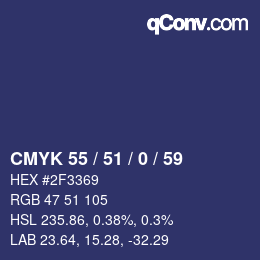 Color code: CMYK 55 / 51 / 0 / 59 | qconv.com