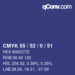Color code: CMYK 55 / 52 / 0 / 51 | qconv.com