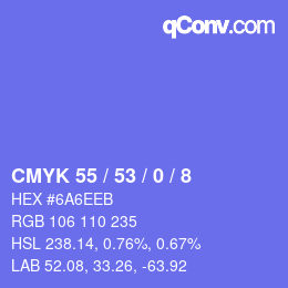 Color code: CMYK 55 / 53 / 0 / 8 | qconv.com