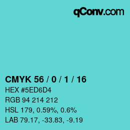カラーコード: CMYK 56 / 0 / 1 / 16 | qconv.com