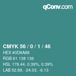 Color code: CMYK 56 / 0 / 1 / 46 | qconv.com
