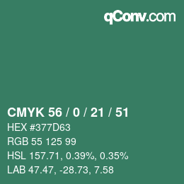 カラーコード: CMYK 56 / 0 / 21 / 51 | qconv.com