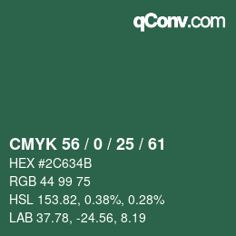 Farbcode: CMYK 56 / 0 / 25 / 61 | qconv.com