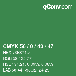 Color code: CMYK 56 / 0 / 43 / 47 | qconv.com