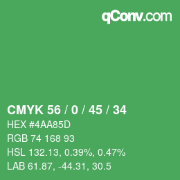 カラーコード: CMYK 56 / 0 / 45 / 34 | qconv.com