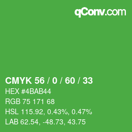 カラーコード: CMYK 56 / 0 / 60 / 33 | qconv.com