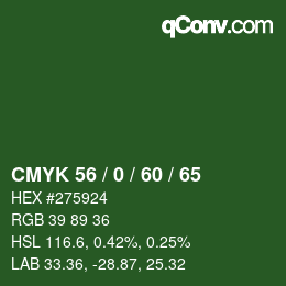 Color code: CMYK 56 / 0 / 60 / 65 | qconv.com