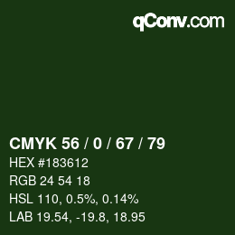 Color code: CMYK 56 / 0 / 67 / 79 | qconv.com