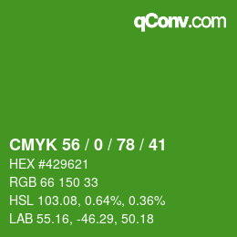 Color code: CMYK 56 / 0 / 78 / 41 | qconv.com