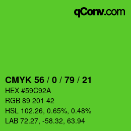 カラーコード: CMYK 56 / 0 / 79 / 21 | qconv.com