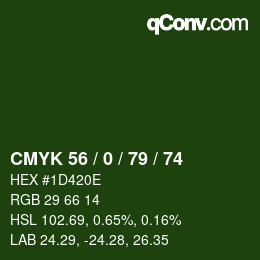 Color code: CMYK 56 / 0 / 79 / 74 | qconv.com