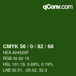 カラーコード: CMYK 56 / 0 / 82 / 68 | qconv.com