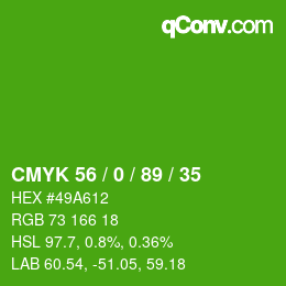 Color code: CMYK 56 / 0 / 89 / 35 | qconv.com