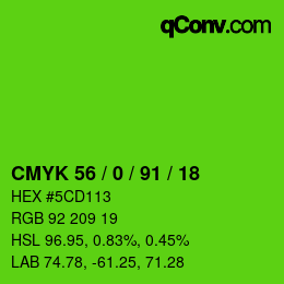 Color code: CMYK 56 / 0 / 91 / 18 | qconv.com