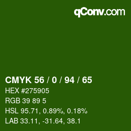 Color code: CMYK 56 / 0 / 94 / 65 | qconv.com