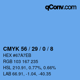 カラーコード: CMYK 56 / 29 / 0 / 8 | qconv.com