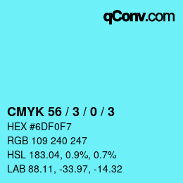 Color code: CMYK 56 / 3 / 0 / 3 | qconv.com