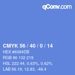 Farbcode: CMYK 56 / 40 / 0 / 14 | qconv.com