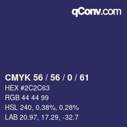 Color code: CMYK 56 / 56 / 0 / 61 | qconv.com